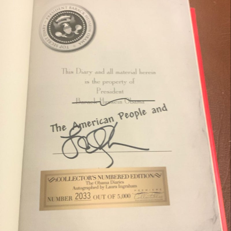 The Obama Diaries- CERTIFIED AUTOGRAPHED BY LAURA INGRAHAM