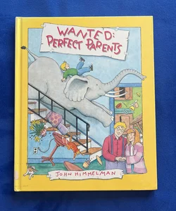 Wanted: Perfect Parents