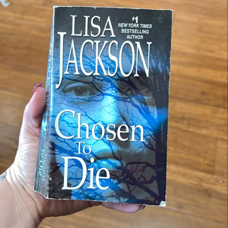 Chosen to Die