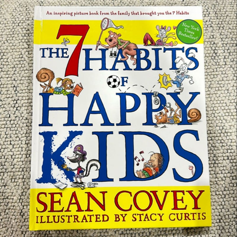 The 7 Habits of Happy Kids