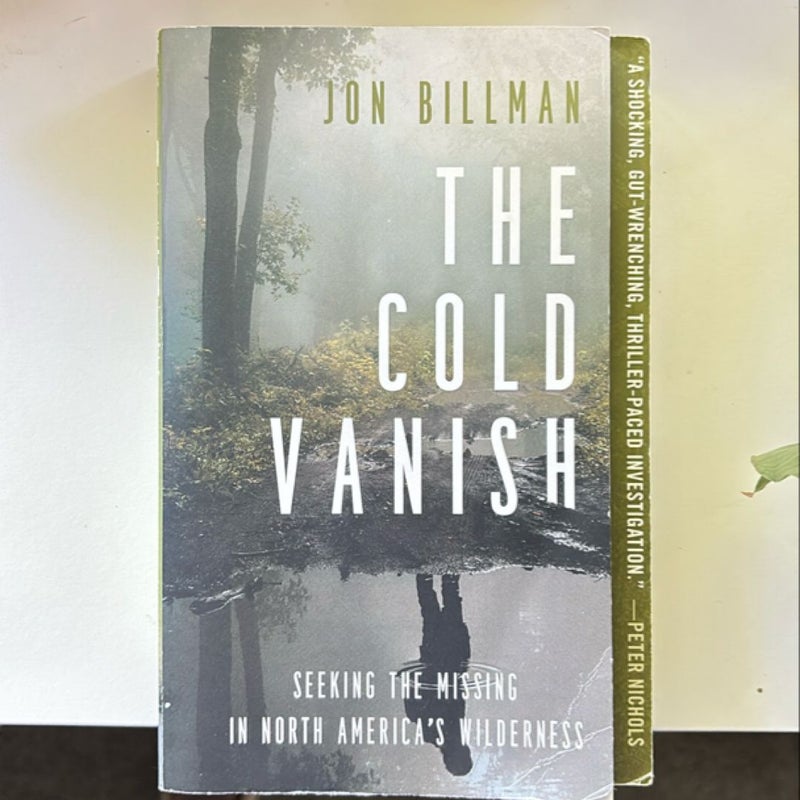 The Cold Vanish