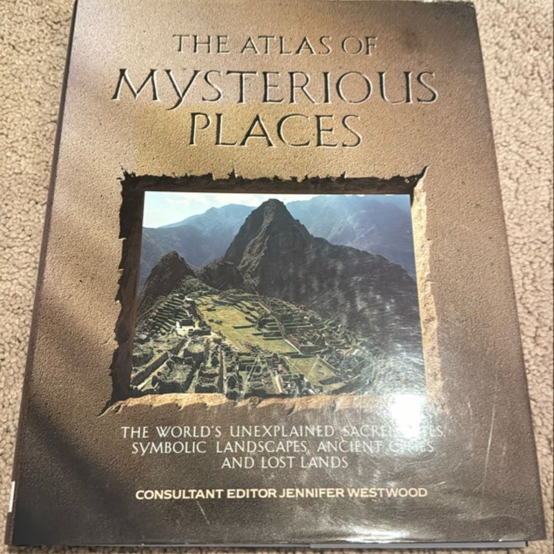 The Atlas of Mysterious Places