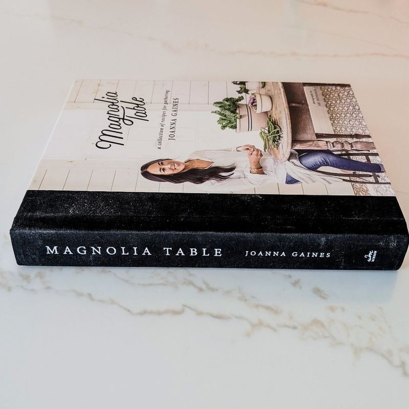 Magnolia Table: A Collection of Recipes for Gathering