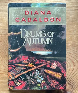 Drums of Autumn 1st edition!