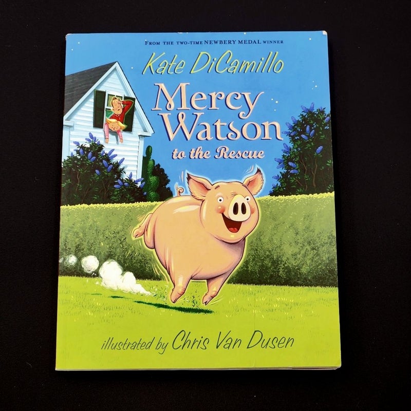 Mercy Watson to the Rescue