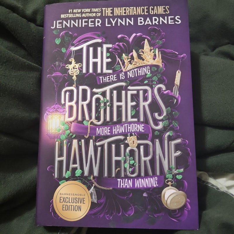 The Brothers Hawthorne (Barnes and Noble Exclusive Edition)
