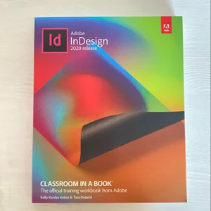 Adobe Indesign Classroom in a Book (2020 Release)