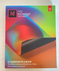Adobe Indesign Classroom in a Book (2020 Release)
