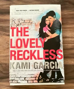 The Lovely Reckless - SIGNED BY AUTHOR