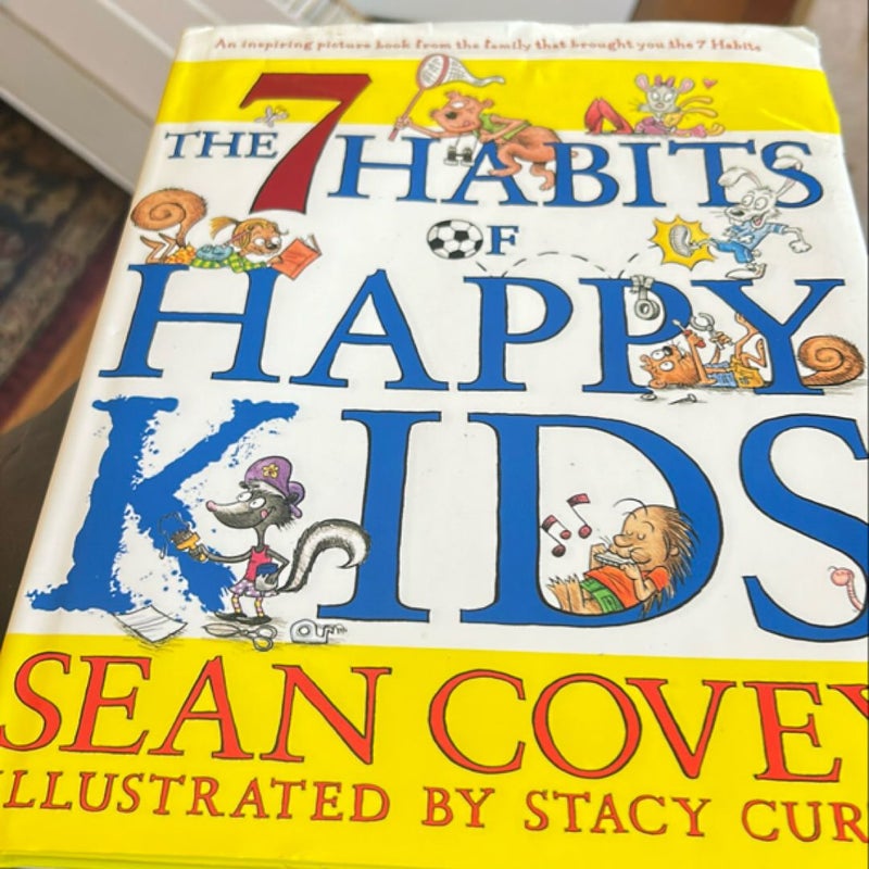 The 7 Habits of Happy Kids