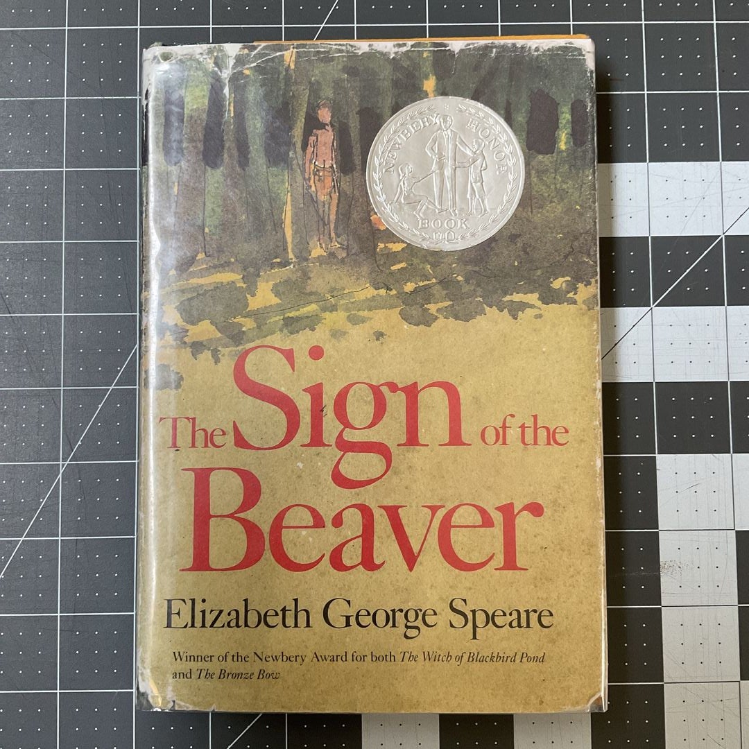 The Sign of the Beaver by Elizabeth George Speare, Hardcover | Pangobooks