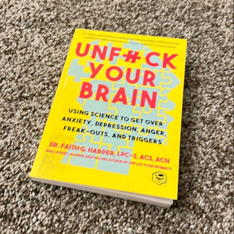 Unfuck Your Brain