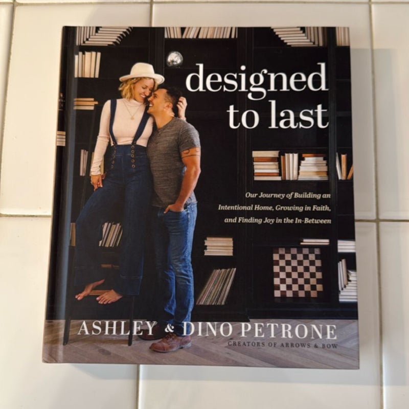 Designed to Last