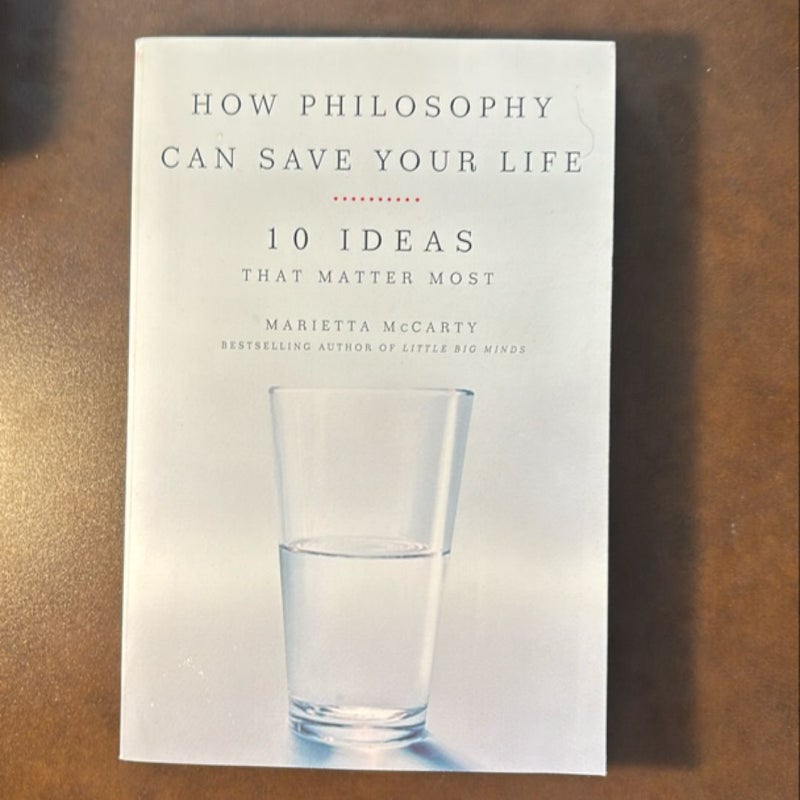 How Philosophy Can Save Your Life