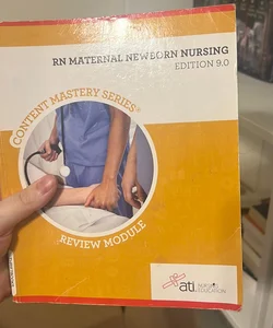 RN Maternal Newborn Nursing Edition 9. 0
