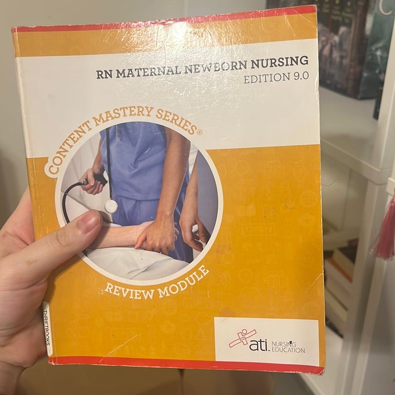 RN Maternal Newborn Nursing Edition 9. 0