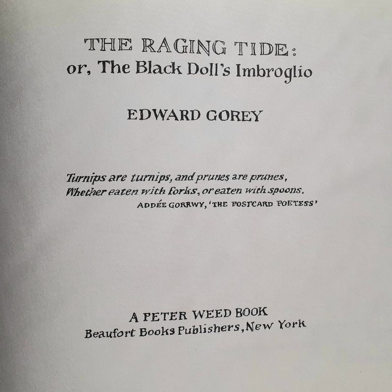 The Raging Tide: or, The Black Doll's Imbroglio