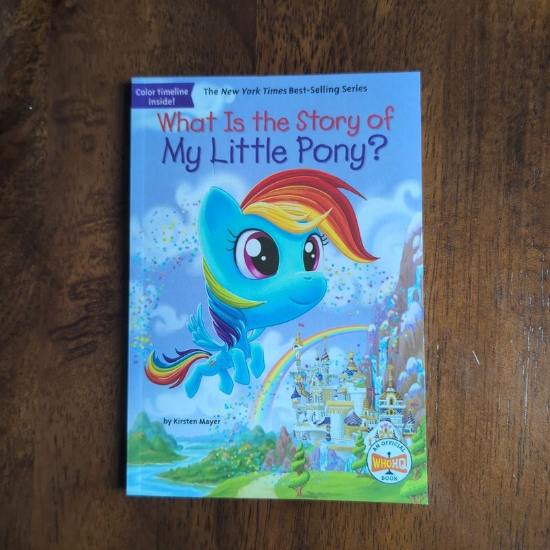 What Is the Story of My Little Pony?