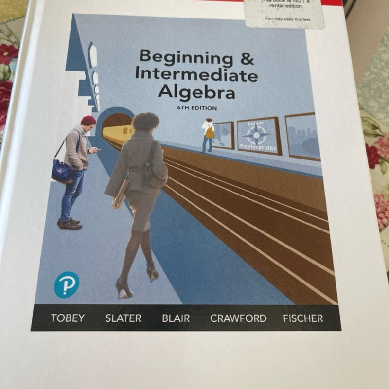 Beginning and Intermediate Algebra