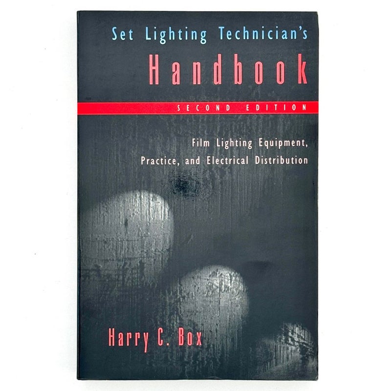 Set Lighting Technician's Handbook