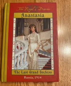 Anastasia: the Last Grand Duchess, Russia 1914