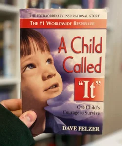 A Child Called It