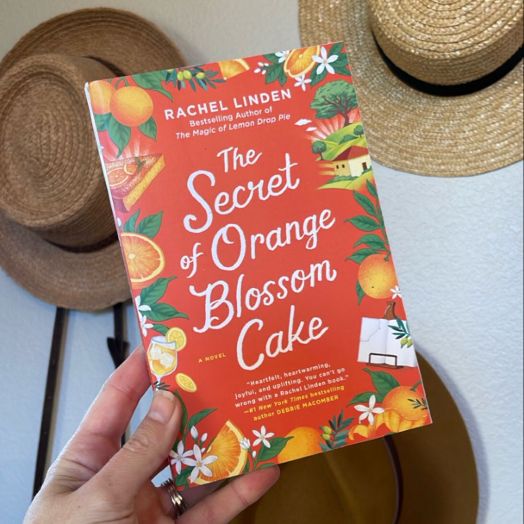 The Secret of Orange Blossom Cake