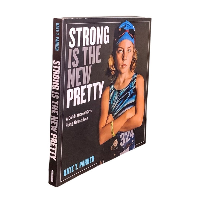 Strong Is the New Pretty