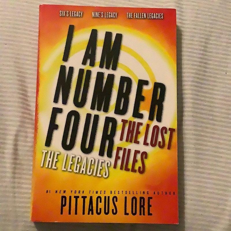 I Am Number Four: the Lost Files: the Legacies