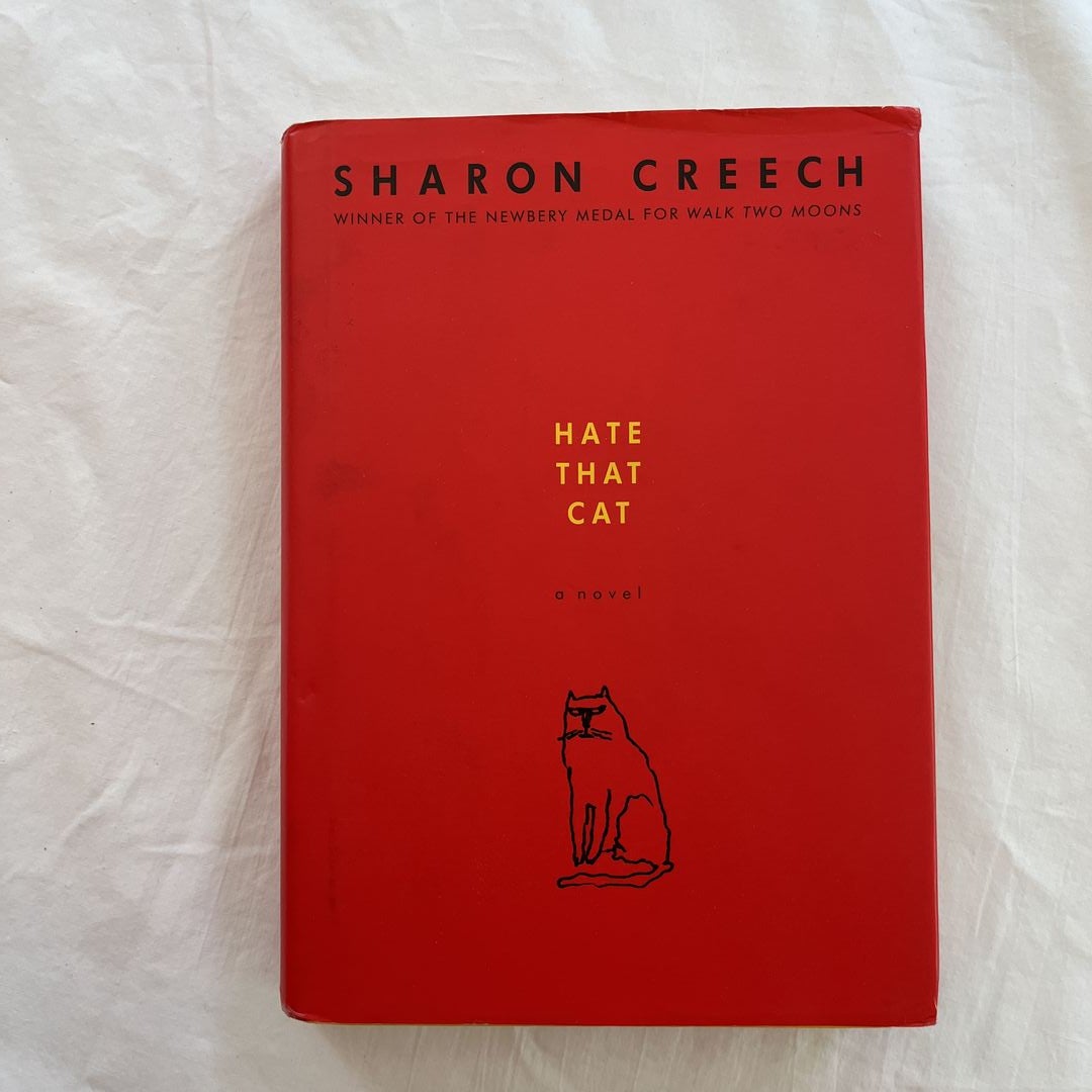 Hate that cat by sharon creech