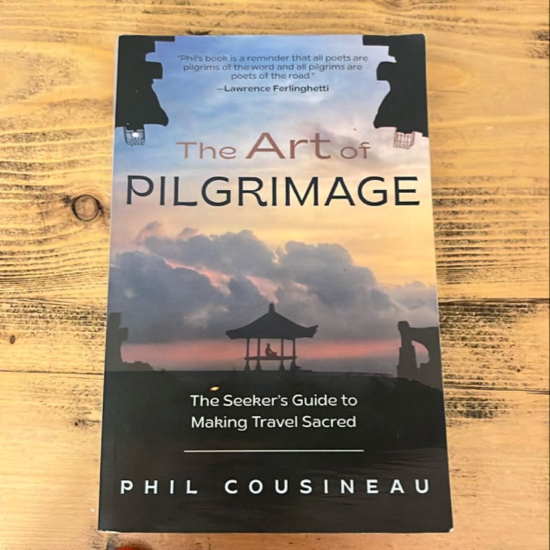 The Art of Pilgrimage