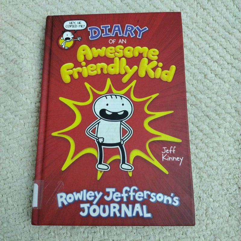 Diary of an Awesome Friendly Kid: Rowley Jefferson's Journal