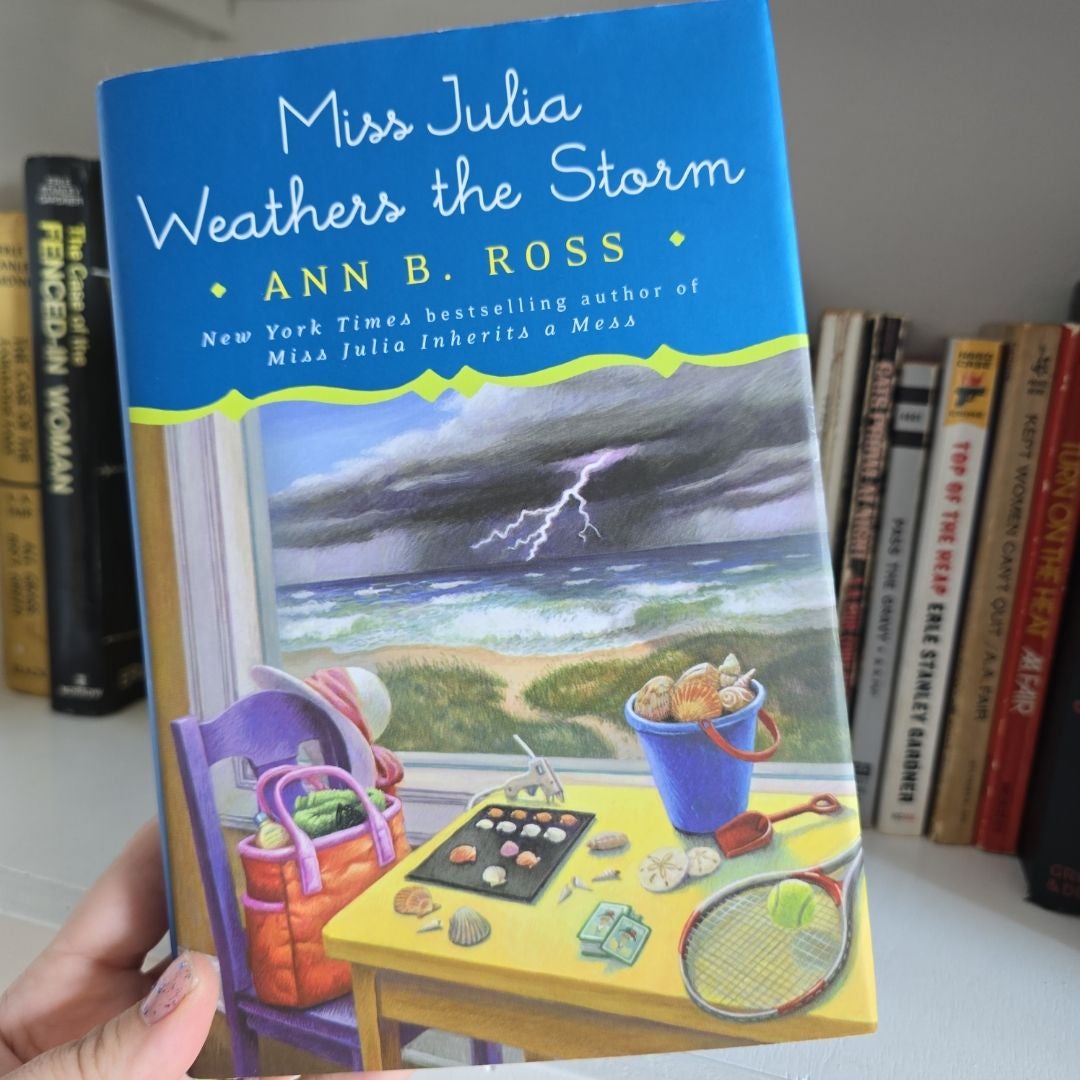 Miss Julia Weathers the Storm