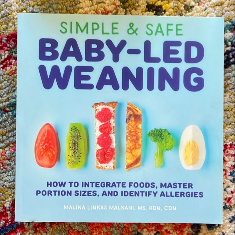 Simple and Safe Baby-Led Weaning