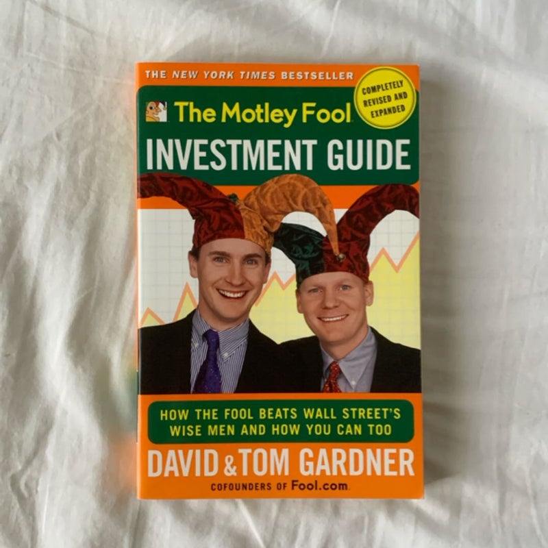 The Motley Fool Investment Guide