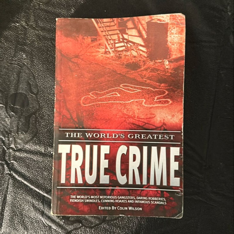 The World's Greatest True Crime Stories