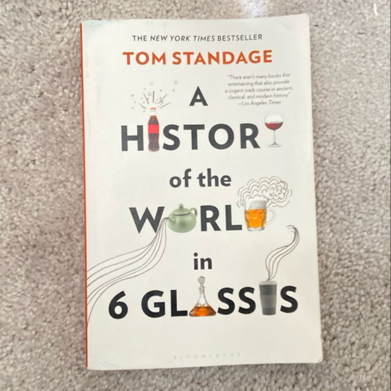 A History of the World in 6 Glasses