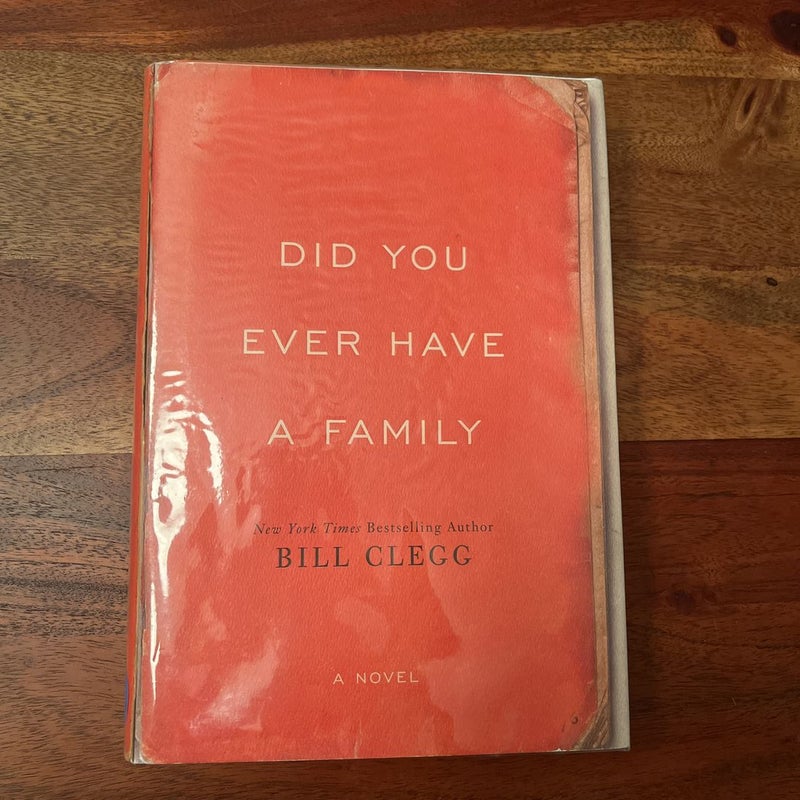 Did You Ever Have a Family