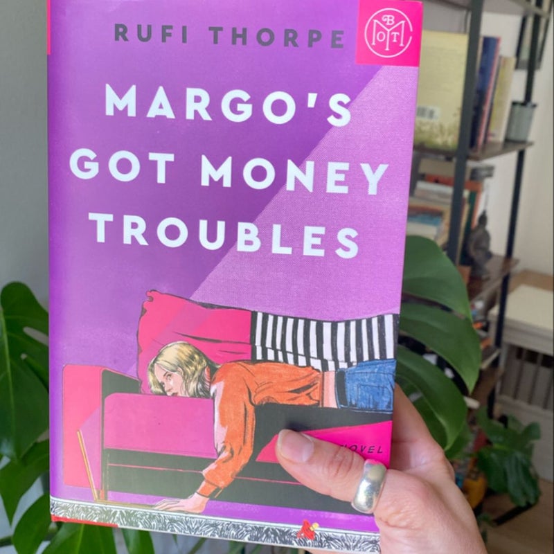 Margo's Got Money Troubles