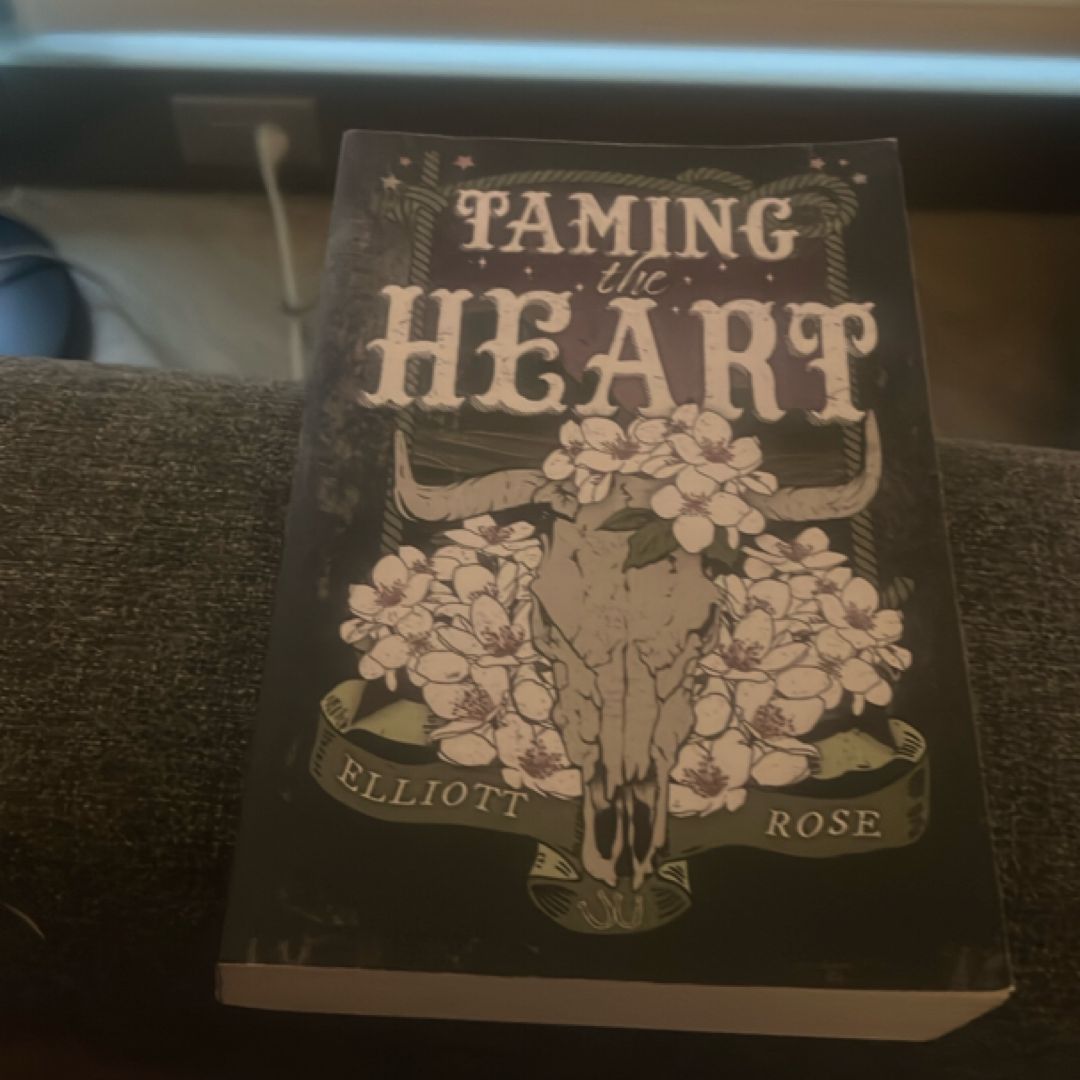 Taming the Heart