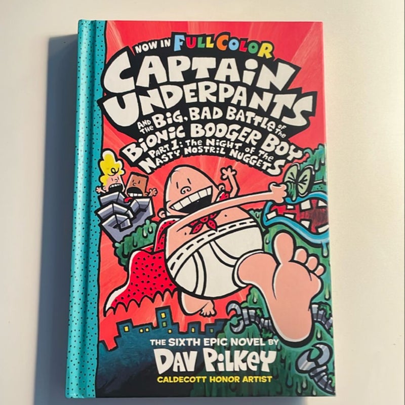 Captain Underpants and the Big, Bad Battle of the Bionic Booger Boy