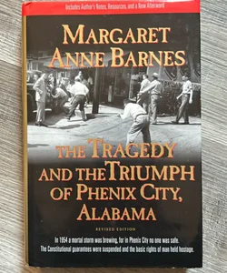 The Tragedy and the Triumph of Phenix City, Alabama