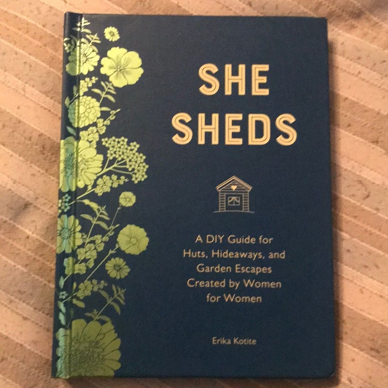 She Sheds (mini Edition)