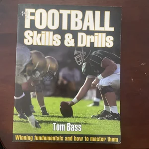 Football Skills and Drills