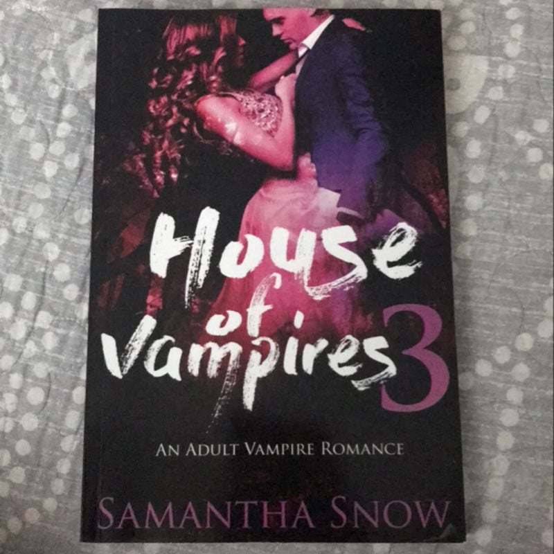 House of Vampires 3