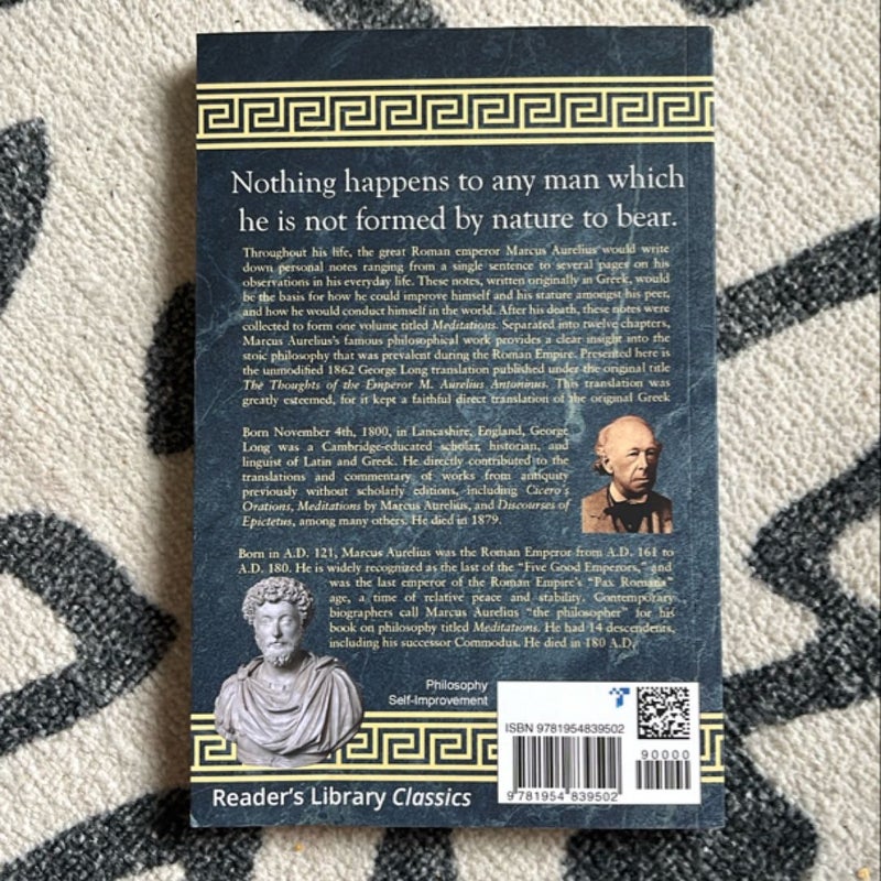 Meditations - the Classical Translation by George Long (Reader's Library Classics)