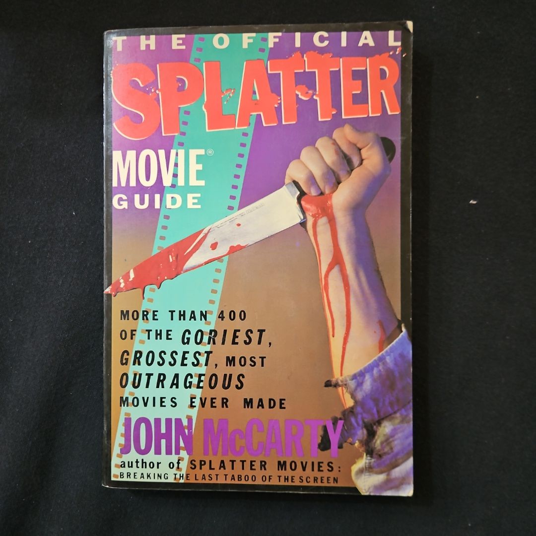 The Official Splatter Movie Guide