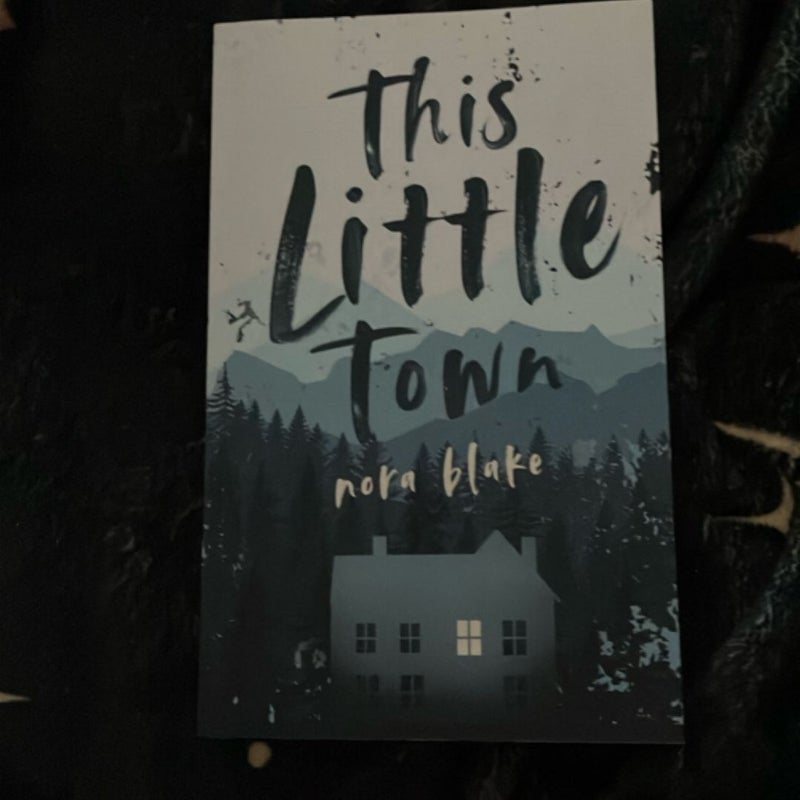 This Little Town