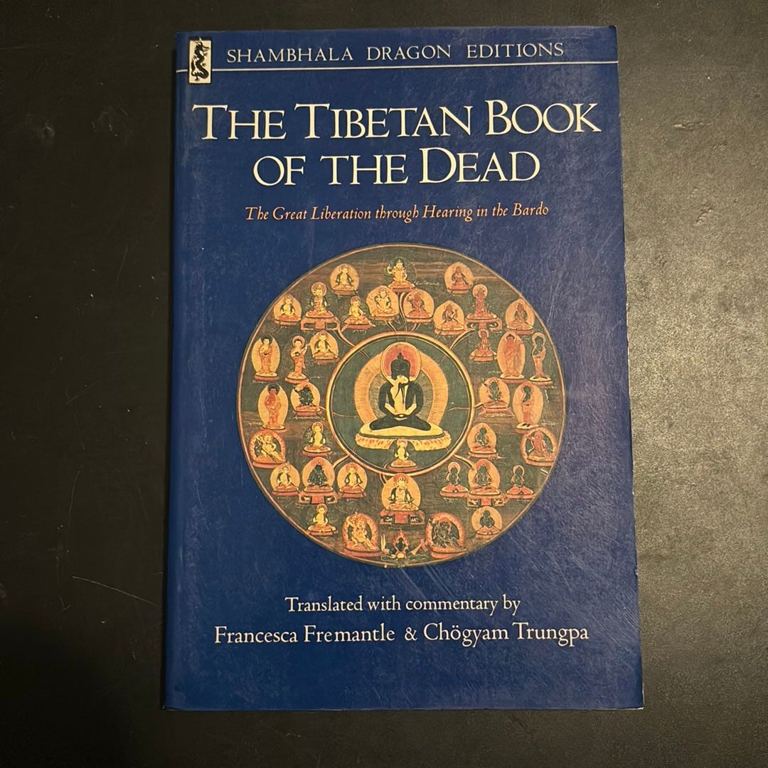 The Tibetan Book of the Dead