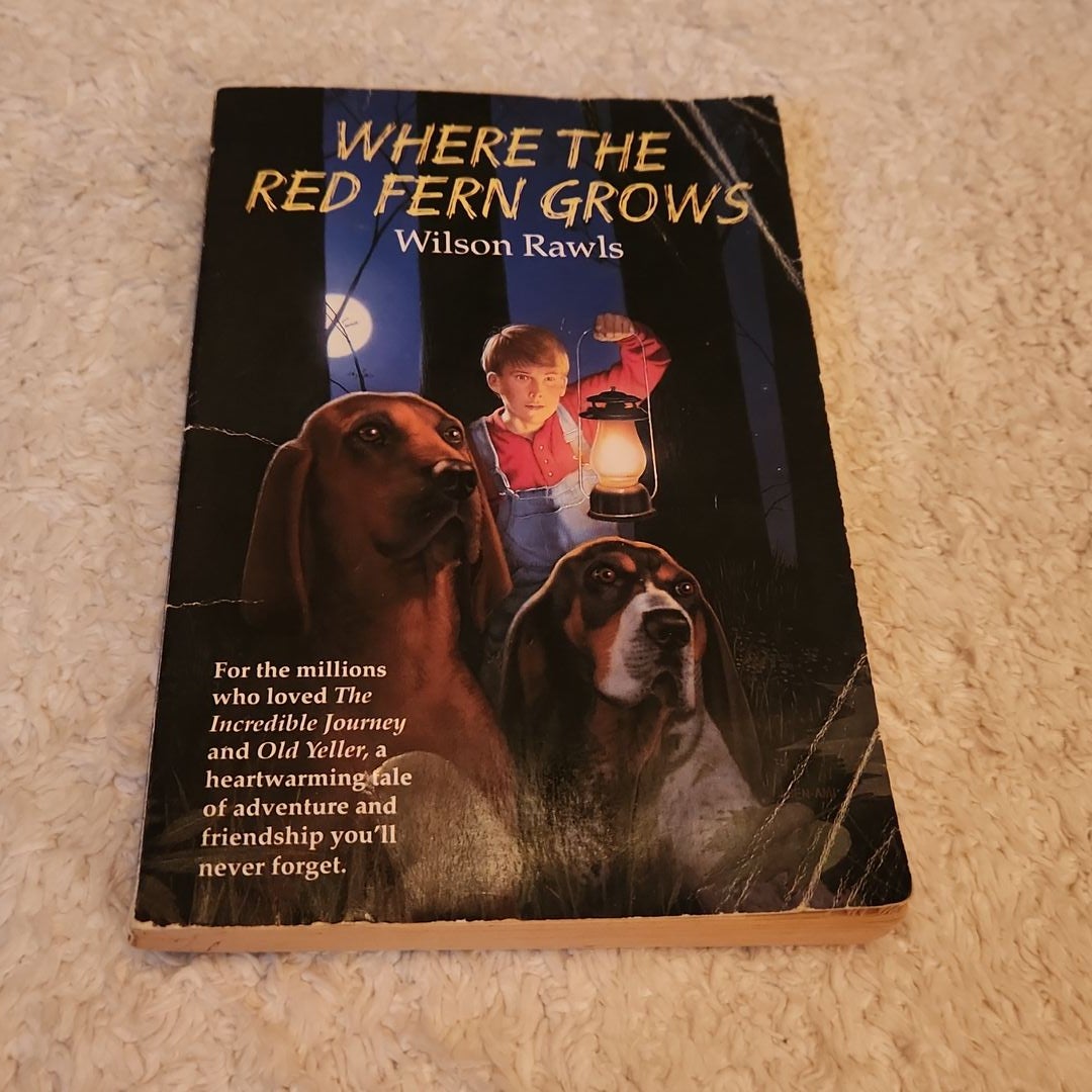 Where the Red Fern Grows